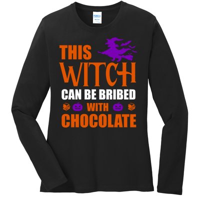 This Witch Can Be Bribed With Chocolate Ladies Long Sleeve Shirt