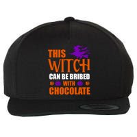 This Witch Can Be Bribed With Chocolate Wool Snapback Cap