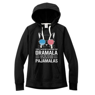 Together We Can End The Dramala And The Trauma And Go Relax Women's Fleece Hoodie