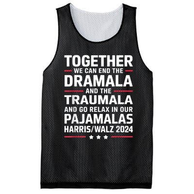 Together We Can End The Dramala And The Traumala Mesh Reversible Basketball Jersey Tank