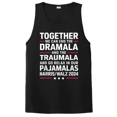 Together We Can End The Dramala And The Traumala PosiCharge Competitor Tank