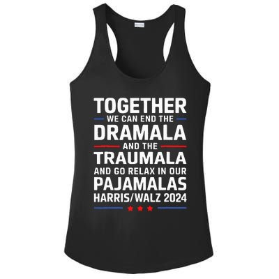 Together We Can End The Dramala And The Traumala Ladies PosiCharge Competitor Racerback Tank