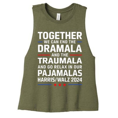 Together We Can End The Dramala And The Traumala Women's Racerback Cropped Tank