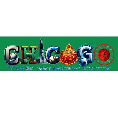 The Windy City A Chicago Sporting Team Fan A Fun Chicagoan Bumper Sticker