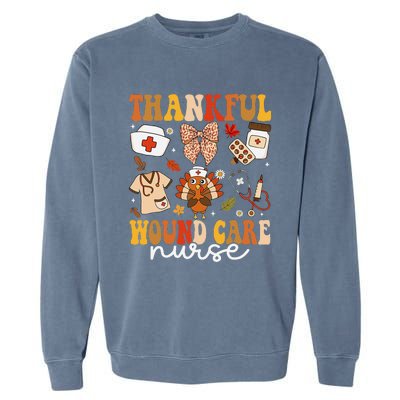 Thankful Wound Care Nurse Thanksgiving Fall Autumn Nurse Garment-Dyed Sweatshirt