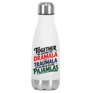 Together We Can End The Dramala And The Traumala Stainless Steel Insulated Water Bottle