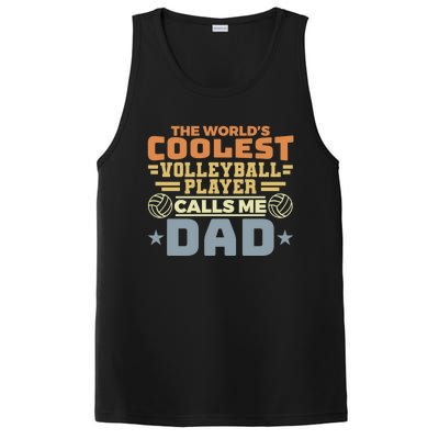 The Worlds Coolest Volleyball Player Calls Me Dad Gift PosiCharge Competitor Tank