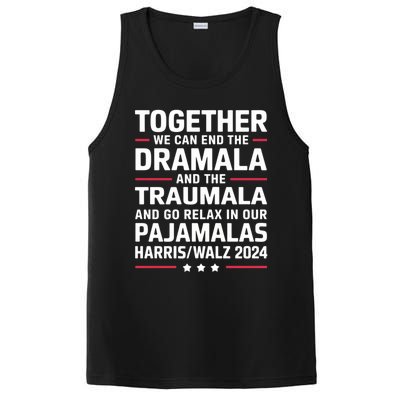 Together We Can End The Dramala And The Traumala PosiCharge Competitor Tank