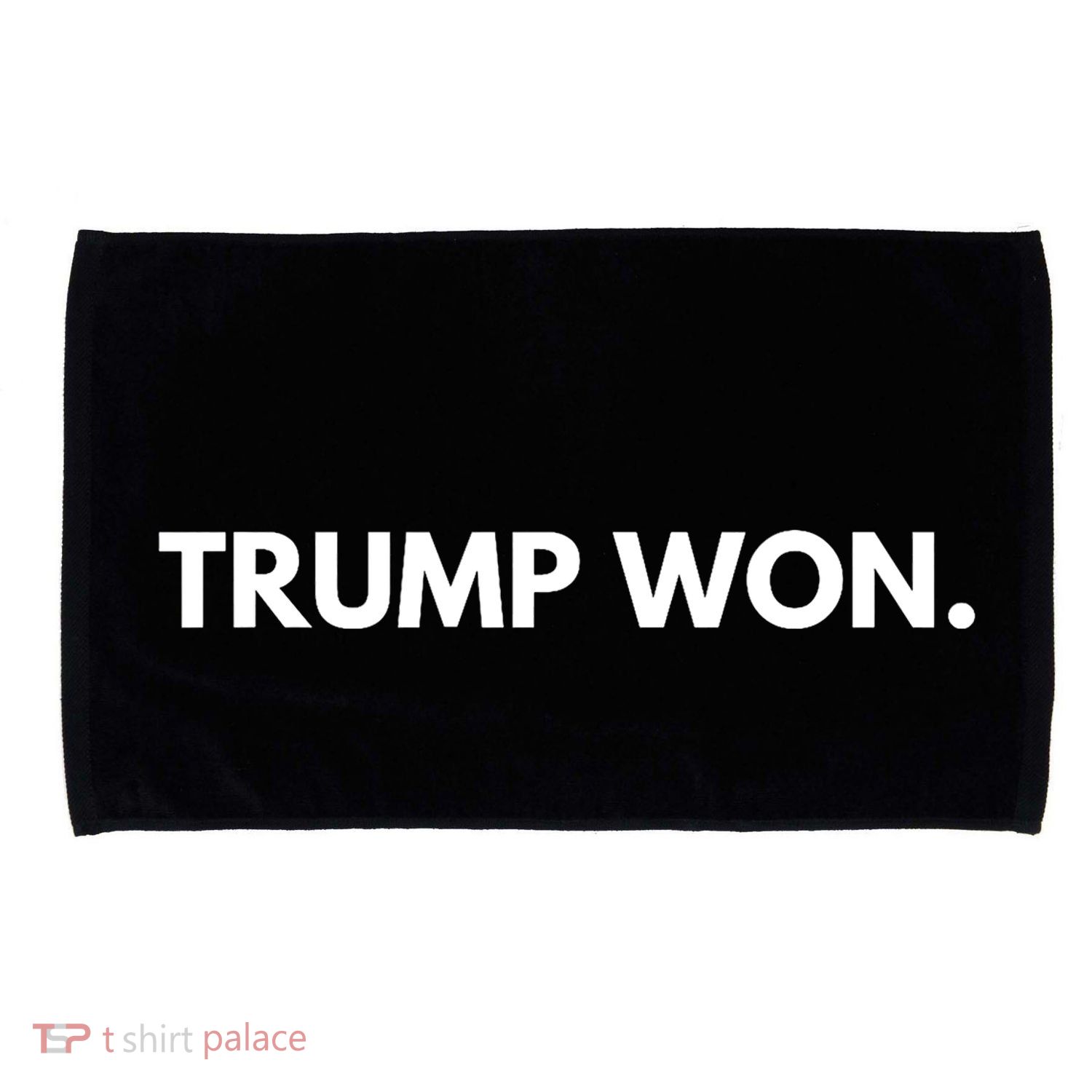 Trump Won Conservative Party Supporter Microfiber Hand Towel