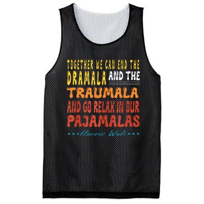 Together We Can End The Dramala And The Traumala Mesh Reversible Basketball Jersey Tank