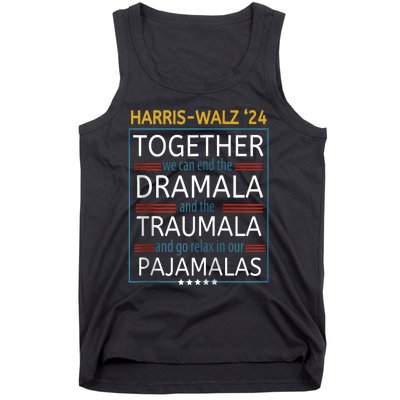 Together We Can End The Dramala And The Traumala Kamala Tees Zip Hoodie Tank Top