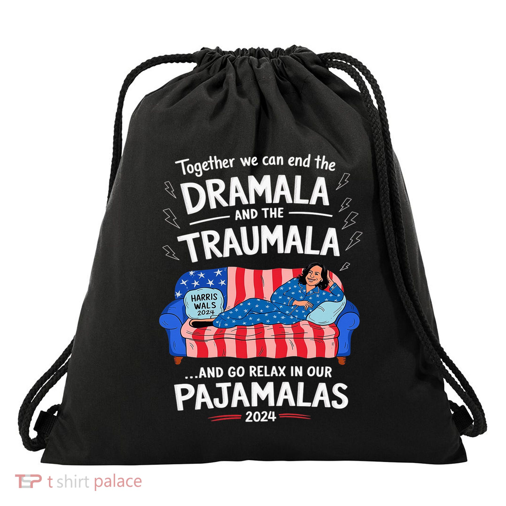 Together We Can End The Dramala And The Traumala Funny Drawstring Bag