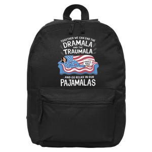 Together We Can End The Dramala And Traumala Pajamas Funny 16 in Basic Backpack