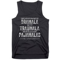 Together We Can End The Dramala And The Traumala Tank Top