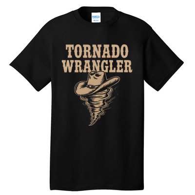 Tornado Wrangler Cowboy Wrangler Tall T-Shirt