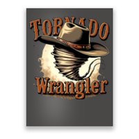 Tornado Wrangler Cowboy Wrangler Poster