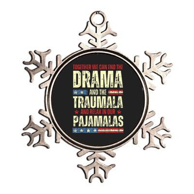 Together We Can End The Dramala And The Traumala Metallic Star Ornament