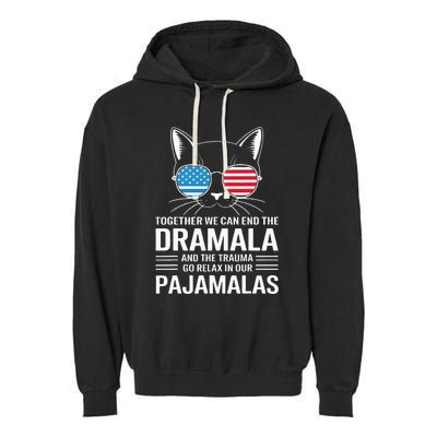 Together We Can End The Dramala And The Trauma And Go Relax Garment-Dyed Fleece Hoodie