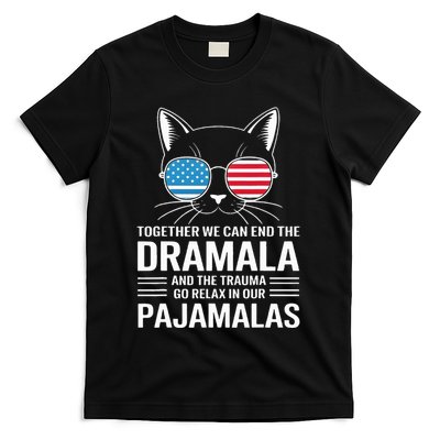 Together We Can End The Dramala And The Trauma And Go Relax T-Shirt