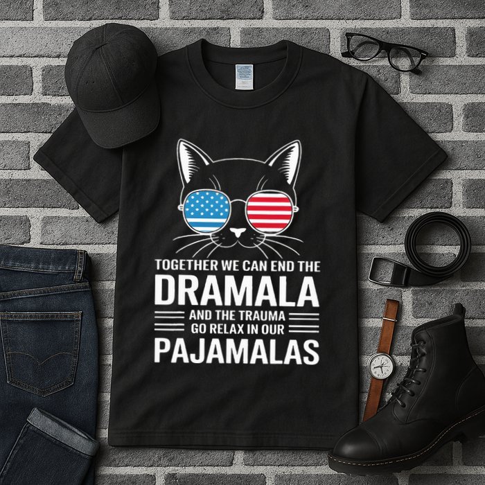 Together We Can End The Dramala And The Trauma And Go Relax Tall T-Shirt