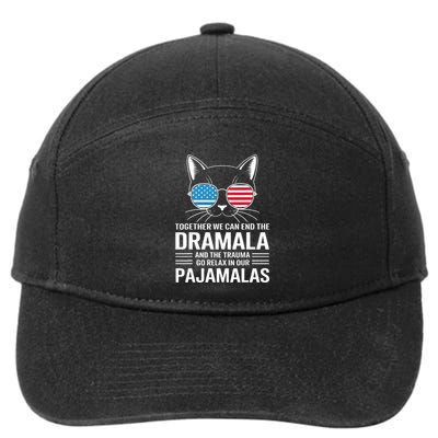 Together We Can End The Dramala And The Trauma And Go Relax 7-Panel Snapback Hat