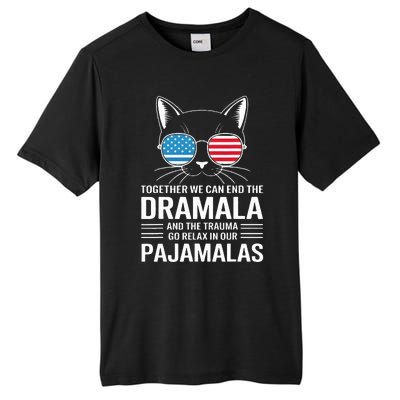 Together We Can End The Dramala And The Trauma And Go Relax Tall Fusion ChromaSoft Performance T-Shirt