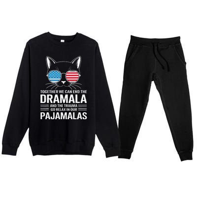 Together We Can End The Dramala And The Trauma And Go Relax Premium Crewneck Sweatsuit Set