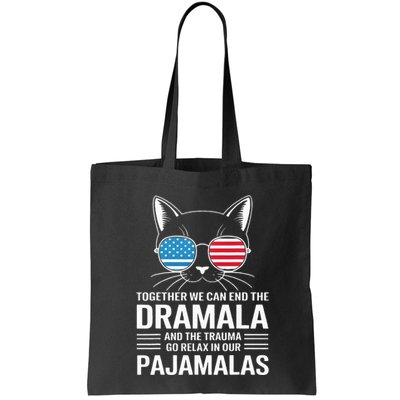 Together We Can End The Dramala And The Trauma And Go Relax Bag