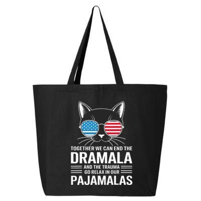 Together We Can End The Dramala And The Trauma And Go Relax 25L Jumbo Tote