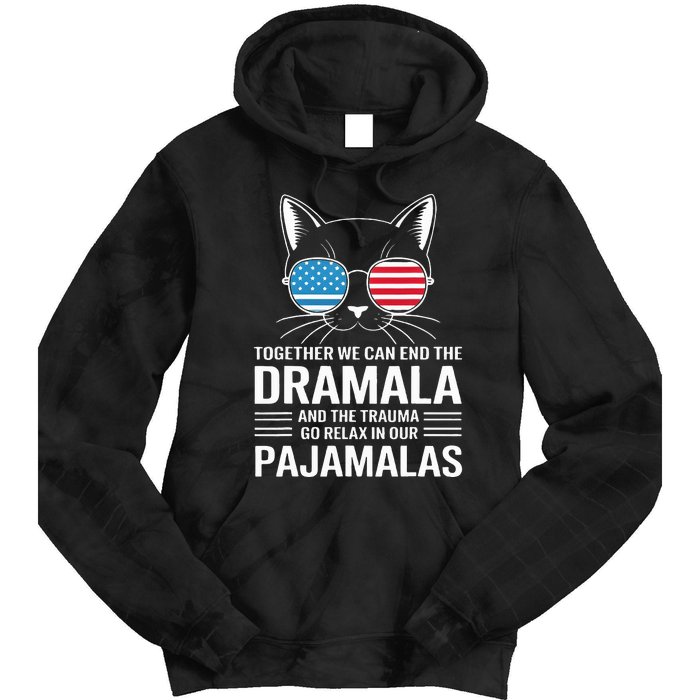 Together We Can End The Dramala And The Trauma And Go Relax Tie Dye Hoodie