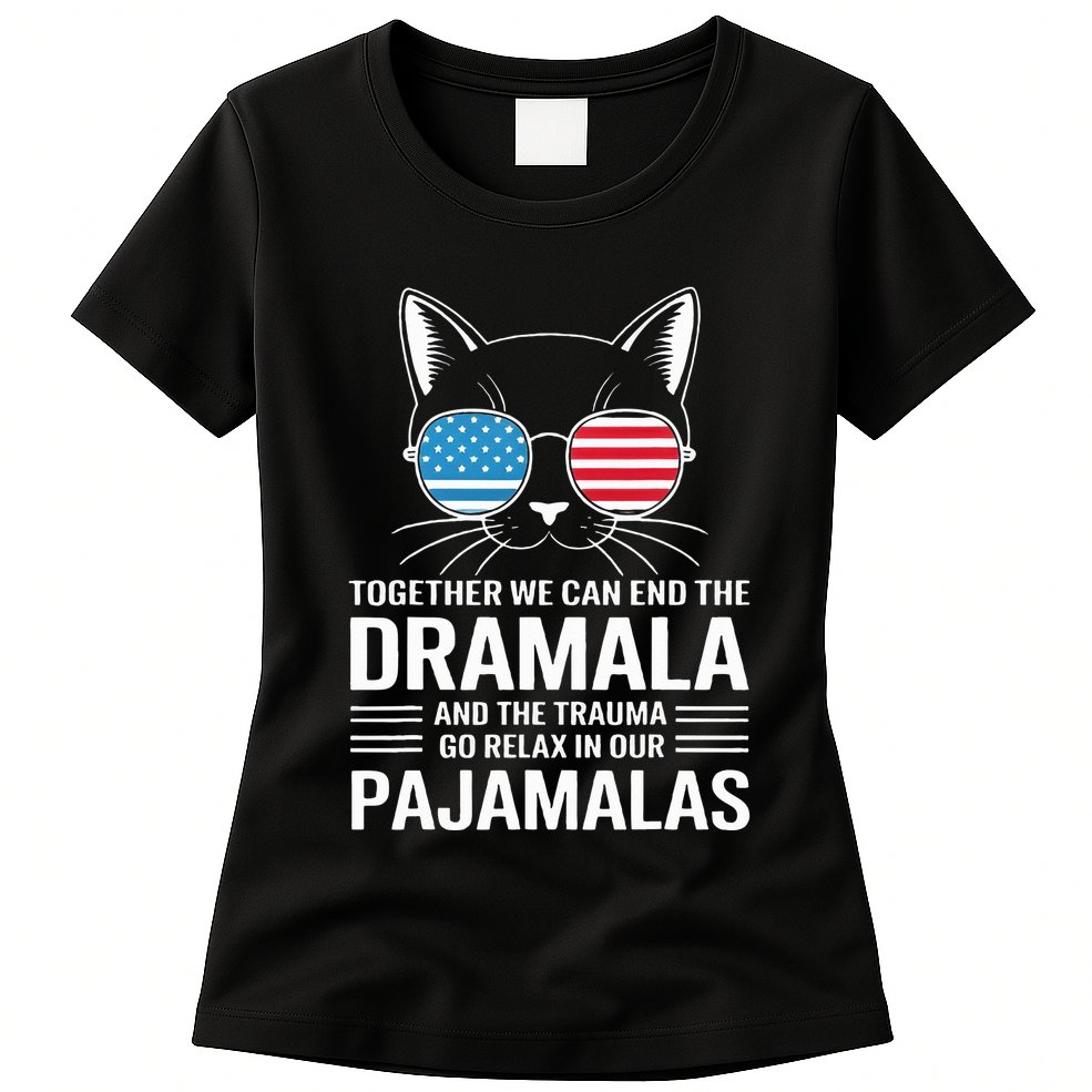 Together We Can End The Dramala And The Trauma And Go Relax Womens T-Shirt