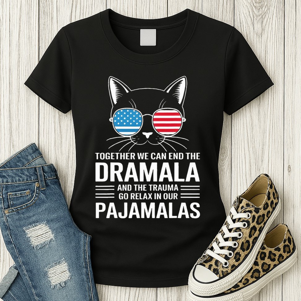 Together We Can End The Dramala And The Trauma And Go Relax Womens T-Shirt