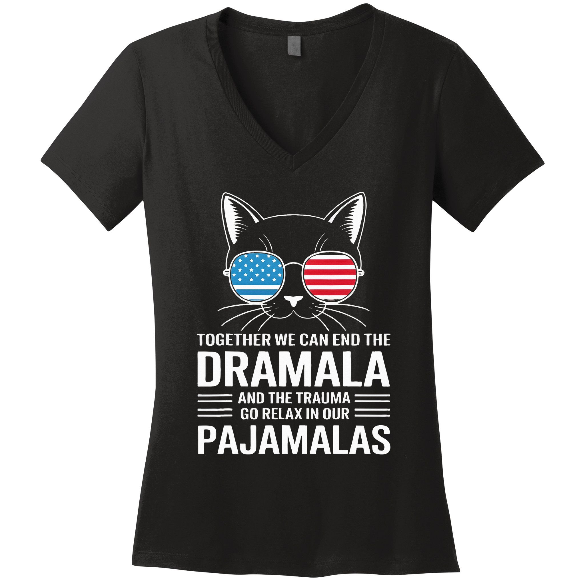 Together We Can End The Dramala And The Trauma And Go Relax Women's V-Neck T-Shirt