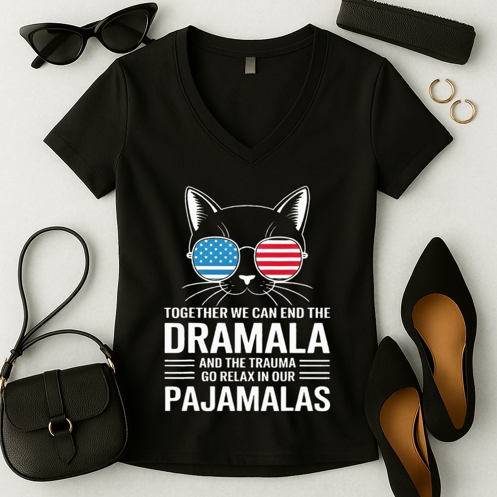 Together We Can End The Dramala And The Trauma And Go Relax Women's V-Neck T-Shirt