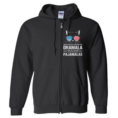 Together We Can End The Dramala And The Trauma And Go Relax Full Zip Hoodie