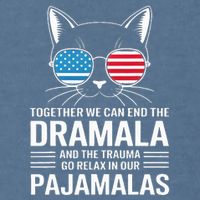 Together We Can End The Dramala And The Trauma And Go Relax Garment-Dyed Sweatshirt