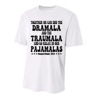 Together We Can End The Dramala And The Traumala Funny Quote Performance Sprint T-Shirt