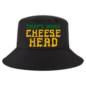 ThatS What Cheese Head Green And Gold She Said Cool Comfort Performance Bucket Hat