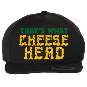 ThatS What Cheese Head Green And Gold She Said Wool Snapback Cap