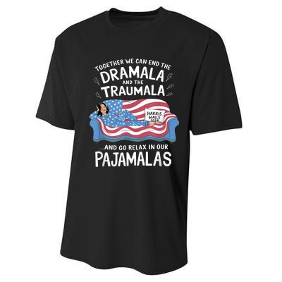 Together We Can End The Dramala And Traumala Pajamas Funny Performance Sprint T-Shirt