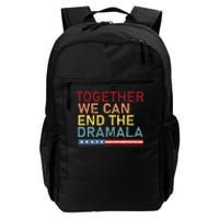 Together We Can End The Dramala Daily Commute Backpack