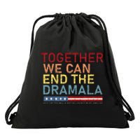 Together We Can End The Dramala Drawstring Bag