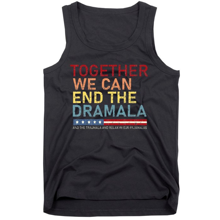 Together We Can End The Dramala Tank Top