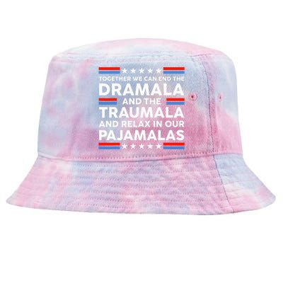 Together We Can End The Dramala And The Traumala Tie-Dyed Bucket Hat