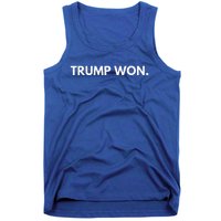 Trump Won Conservative Party Supporter Tank Top