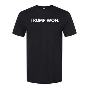 Trump Won Conservative Party Supporter Softstyle CVC T-Shirt