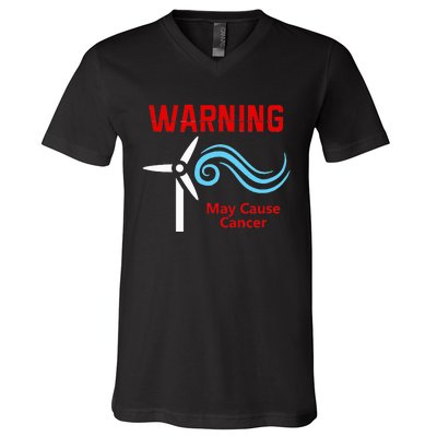 Trump Windmills Cause Cancer V-Neck T-Shirt