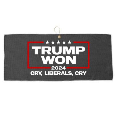 Trump Won Cry Liberals Cry 2024 Funny Patriotic Election Large Microfiber Waffle Golf Towel