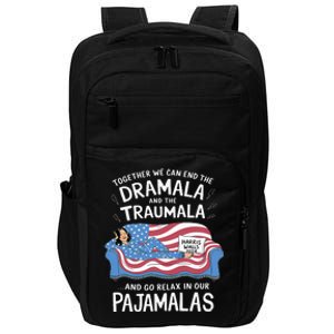 Together We Can End The Dramala And Traumala Pajamas Impact Tech Backpack