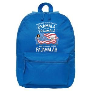 Together We Can End The Dramala And Traumala Pajamas 16 in Basic Backpack